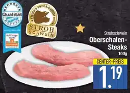 E-Center Strohschwein Oberschalen Steaks Angebot