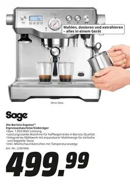 MediaMarkt Sage Espressomaschine/Siebträger the Barista Express Angebot