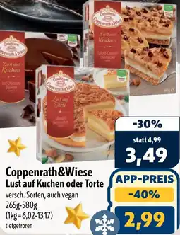 Aktiv Irma Coppenrath&Wiese Lust auf Kuchen oder Torte Angebot