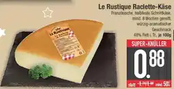 E-Center Le Rustique Raclette Käse Angebot