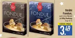 E-Center Strähl Fondue Angebot