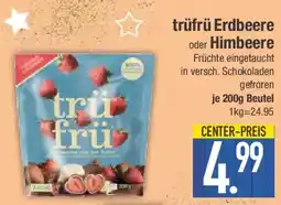 E-Center trüfrü Erdbeere oder Himbeere Angebot