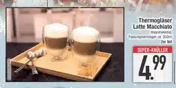 E-Center Thermogläser Latte Macchiato Angebot