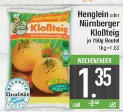 E-Center Henglein oder Nürnberger Kloẞteig Angebot