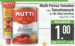 E-Center Mutti Parma Tomaten oder Tomatenmark Angebot