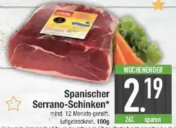 E-Center Spanischer Serrano Schinken Angebot