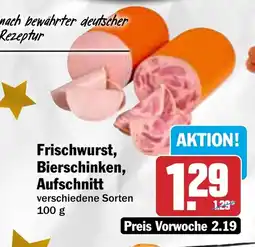 HIT Frischwurst, Bierschinken, Aufschnitt Angebot