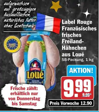 HIT Label Rouge Französisches frisches Freiland Hähnchen aus Loué Angebot