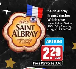 HIT Saint Albray Französischer Weichkäse Angebot