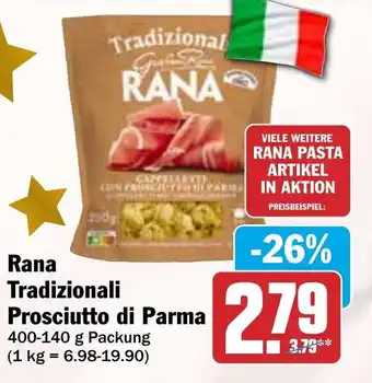 HIT Rana Tradizionali Prosciutto di Parma Angebot