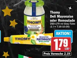 HIT Thomy Deli Mayonaise oder Remoulade Angebot