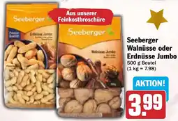 HIT Seeberger Walnüsse oder Erdnüsse Jumbo Angebot