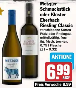 HIT Metzger Schmuckstück oder Kloster Eberbach Riesling Classic Angebot