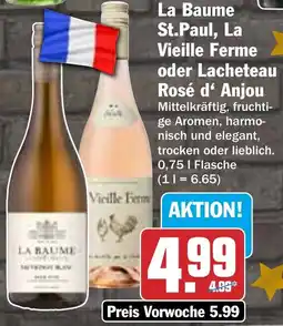 HIT La Baume St.Paul, La Vieille Ferme oder Lacheteau Rosé d'Anjou Angebot