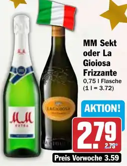 HIT MM Sekt oder La Gioiosa Frizzante Angebot