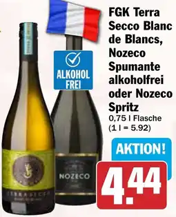 HIT FGK Terra Secco Blanc de Blancs, Nozeco Spumante alkoholfrei oder Nozeco Spritz Angebot