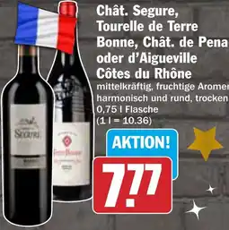 HIT Chât. Segure, Tourelle de Terre Bonne, Chât. de Pena oder d'Aigueville Côtes du Rhône Angebot
