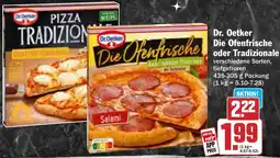 HIT Dr. Oetker Die Ofenfrische oder Tradizionale Angebot