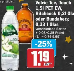 HIT Volvic Tee, Touch, Hitchcock oder Bundaberg Angebot