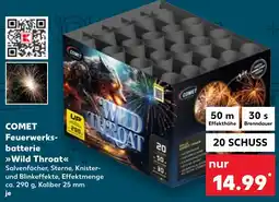 Kaufland COMET Feuerwerksbatterie >>Wild Throat<< Angebot