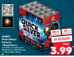 Kaufland COMET Multi-Effekt- Batterie >>Quicksilver<< Angebot