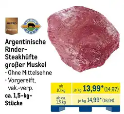 METRO Argentinische Rinder- Steakhüfte großer Muskel Angebot