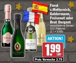 AEZ Fürst v.Metternich, Geldermann, Freixenet oder Brut Dargent Angebot