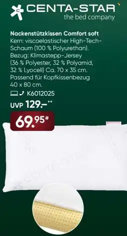 Galeria CENTA-STAR Nackenstützkissen Comfort soft Angebot