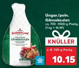 Kaufland Ungar./poln. Gänsekeulen Angebot