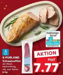 Kaufland K-PURLAND Schweinefilet Angebot