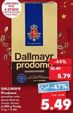 Kaufland DALLMAYR Prodomo Angebot