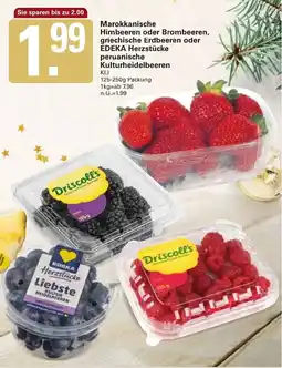 WEZ Marokkanische Himbeeren oder Brombeeren, griechische Erdbeeren oder EDEKA Herzstücke peruanische Kulturheidelbeeren Angebot