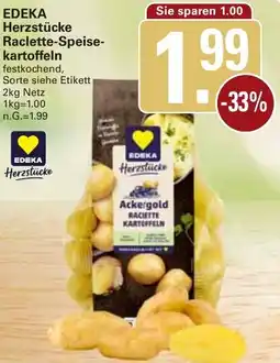 WEZ EDEKA Herzstücke Raclette Speisekartoffeln Angebot