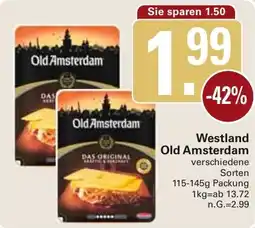 WEZ Westland Old Amsterdam Angebot