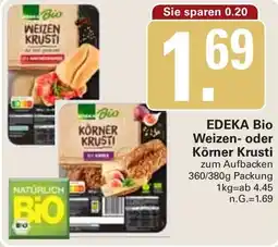 WEZ EDEKA Bio Weizen oder Körner Krusti Angebot