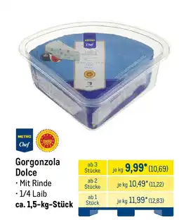 METRO METRO Chef Gorgonzola Dolce Angebot