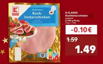 Kaufland K-CLASSIC Kochhinterschinken Angebot