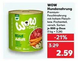 Kaufland Wow hundenahrung rind adult Angebot