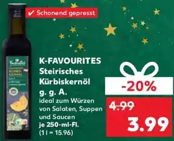Kaufland K-FAVOURITES Steirisches Kürbiskernöl g. g. A. Angebot