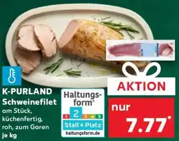 Kaufland K-PURLAND Schweinefilet Angebot