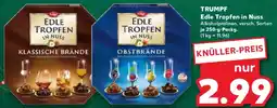 Kaufland TRUMPF Edle Tropfen in Nuss Angebot