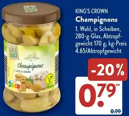 Aldi Süd KING'S CROWN Champignons Angebot