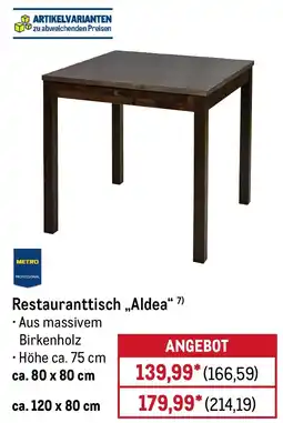 METRO METRO PROFESSIONAL Restauranttisch ..Aldea" Angebot