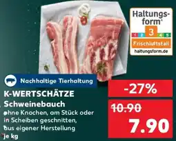 Kaufland K-WERTSCHÄTZE Schweinebauch Angebot
