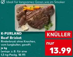 Kaufland K-PURLAND Beef Brisket Angebot