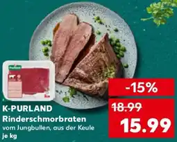 Kaufland K-PURLAND Rinderschmorbraten Angebot