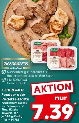 Kaufland K-PURLAND Fondue- oder Raclette-Platte Angebot