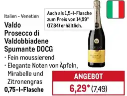 METRO Valdo Prosecco di Valdobbiadene Spumante DOCG Angebot