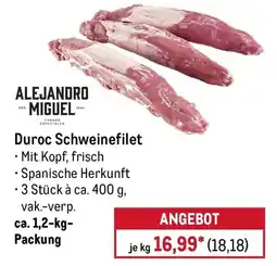 METRO ALEJANDRO MIGUEL Duroc Schweinefilet Angebot