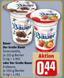 REWE Bauer Der Große Bauer oder Der Große Bauer Angebot